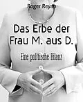 E-Book (epub) Das Erbe der Frau M. aus D. von Roger Reyab