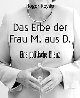 E-Book (epub) Das Erbe der Frau M. aus D. von Roger Reyab