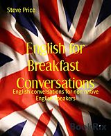 E-Book (epub) English for Breakfast Conversations von Steve Price