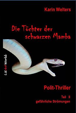 E-Book (epub) Die Töchter der Schwarzen Mamba von Karin Welters