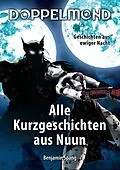 E-Book (epub) Doppelmond - Alle Kurzgeschichten aus Nuun von Benjamin Spang
