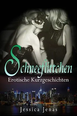 E-Book (epub) Schneeflittchen von Jessica Jenas