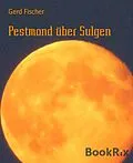 E-Book (epub) Pestmond über Sulgen von Gerd Fischer