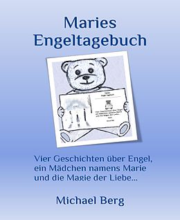 E-Book (epub) Maries Engeltagebuch von Michael Berg