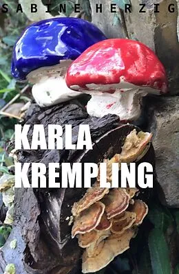 E-Book (epub) Karla Krempling von Sabine Herzig