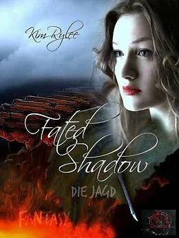 E-Book (epub) Fated Shadow von Kim Rylee