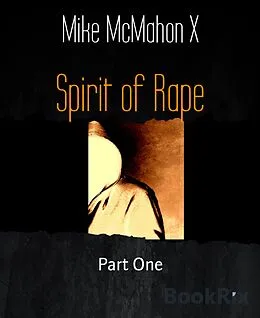 E-Book (epub) Spirit of Rape von Mike McMahon X