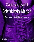 E-Book (epub) Briefsklavin Marion von Claas van Zandt