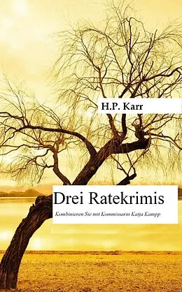 E-Book (epub) Drei Ratekrimis von H. P. Karr