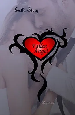 E-Book (epub) Fallen Angel von Mia Wallace, Emily Story