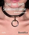 E-Book (epub) Sklavinnenträume von Claas van Zandt