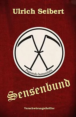 E-Book (epub) Sensenbund von Ulrich Seibert