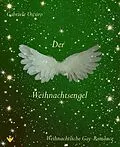 E-Book (epub) Der Weihnachtsengel von Gabriele Oscuro