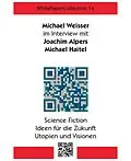 E-Book (epub) WhitePaperCollection_14 von Michael Weisser