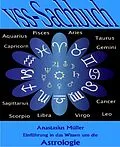 E-Book (epub) Einführung in das Wissen um die Astrologie von Anastasius Müller