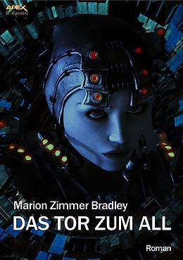 E-Book (epub) DAS TOR ZUM ALL von Marion Zimmer Bradley