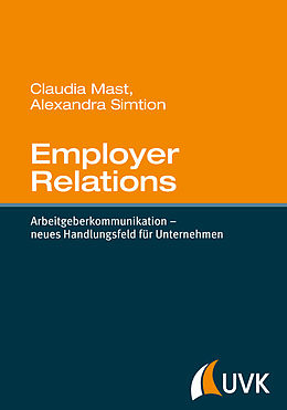 E-Book (epub) Employer Relations von Claudia Mast, Alexandra Simtion