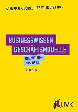 E-Book (pdf) Businesswissen Geschäftsmodelle von Wilhelm Schmeisser, Dora Höhne, Jan Hutzler