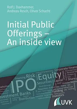 E-Book (pdf) Initial Public Offerings  An inside view von Rolf J. Daxhammer, Oliver Schacht, Andreas Resch