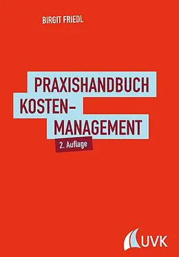 E-Book (pdf) Praxishandbuch Kostenmanagement von Birgit Friedl