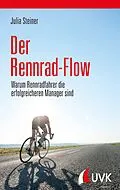 E-Book (epub) Der Rennrad-Flow von Julia Steiner
