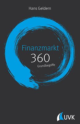 E-Book (pdf) Finanzmarkt: 360 Grundbegriffe kurz erklärt von Hans Geldern