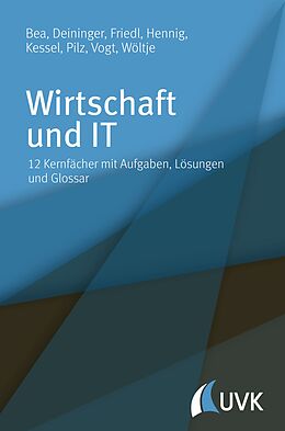 E-Book (pdf) Wirtschaft und IT von Jörg Wöltje, Gerald Pilz, Marcus Vogt