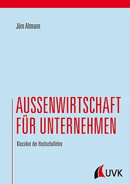 E-Book (pdf) Außenwirtschaft für Unternehmen von Jörn Altmann