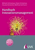 E-Book (pdf) Handbuch Innovationsmanagement von Matthias Hartmann, Wilhelm Schmeisser, Dieter Krimphove