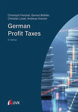 E-Book (epub) German Profit Taxes von Christoph Freichel, Gernot Brähler, Christian Lösel