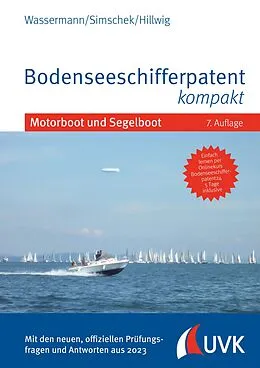 E-Book (epub) Bodenseeschifferpatent kompakt von Matthias Wassermann, Roman Simschek, Daniel Hillwig
