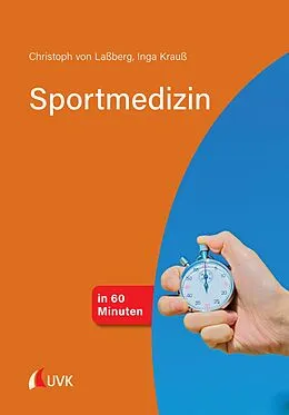 E-Book (pdf) Sportmedizin in 60 Minuten von Christoph von Laßberg, Inga Krauß