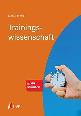 E-Book (pdf) Trainingswissenschaft in 60 Minuten von Mark Pfeiffer