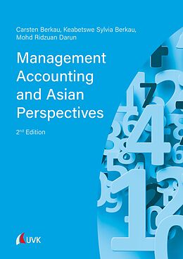 eBook (pdf) Management Accounting and Asian Perspectives de Carsten Berkau, Keabetswe Sylvia Berkau, Mohd Ridzuan Darun