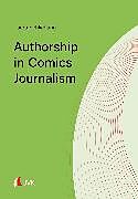 eBook (pdf) Authorship in Comics Journalism de Laura Schlichting