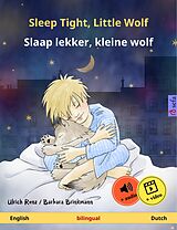 eBook (epub) Sleep Tight, Little Wolf - Slaap lekker, kleine wolf. Bilingual children's book (English - Dutch) de Ulrich Renz