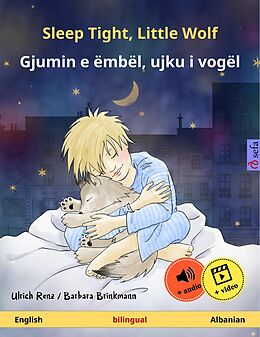 eBook (epub) Sleep Tight, Little Wolf - Gjumin e ëmbël, ujku i vogël (English - Albanian) de Ulrich Renz