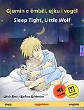 E-Book (epub) Gjumin e ëmbël, ujku i vogël - Sleep Tight, Little Wolf (shqip - anglisht) von Ulrich Renz