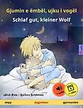 E-Book (epub) Gjumin e ëmbël, ujku i vogël - Schlaf gut, kleiner Wolf (shqip - gjermanisht) von Ulrich Renz
