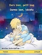 Couverture cartonnée Dors bien, petit loup - Dorme bem, lobinho (français - portugais) de Ulrich Renz