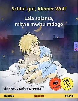 E-Book (epub) Schlaf gut, kleiner Wolf - Lala salama, mbwa mwitu mdogo. Zweisprachiges Kinderbuch (Deutsch - Swahili) von Ulrich Renz