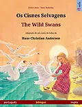 E-Book (epub) Os Cisnes Selvagens - The Wild Swans. Um livro ilustrado em duas línguas (português - inglês) von Ulrich Renz
