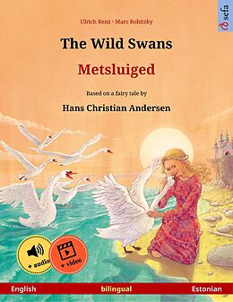 eBook (epub) The Wild Swans - Metsluiged (English - Estonian) de Ulrich Renz