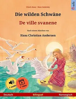 E-Book (epub) Die wilden Schwäne - De ville svanene (Deutsch - Norwegisch) von Ulrich Renz