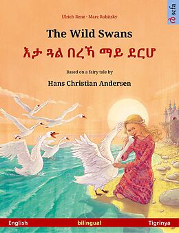 eBook (epub) The Wild Swans - ?? ?? ??? ?? ??? (English - Tigrinya) de Ulrich Renz