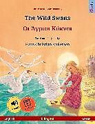 eBook (epub) The Wild Swans - ?? ?????? ?????? (English - Greek) de Ulrich Renz