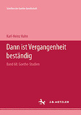Fester Einband "Dann ist Vergangenheit beständig" von Karl-Heinz Hahn