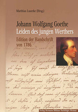 Fester Einband Johann Wolfgang Goethe: Leiden des jungen Werthers von Johann Wolfgang von Goethe