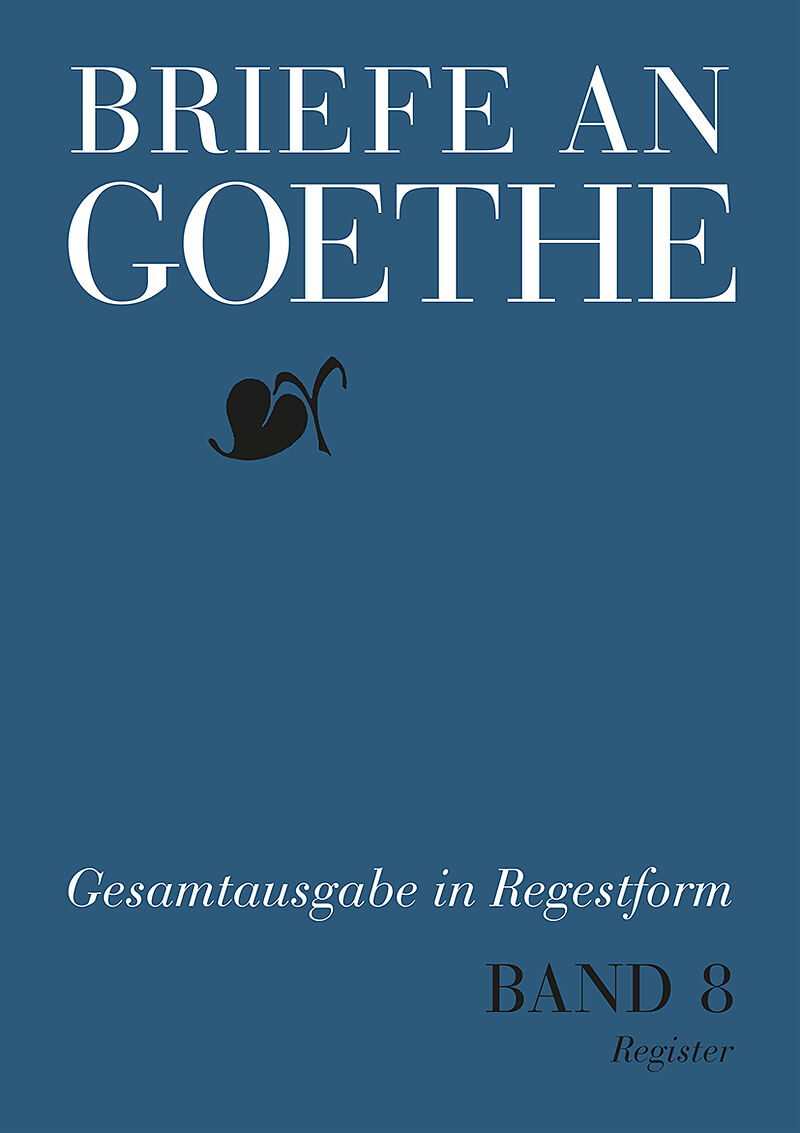 Briefe an Goethe