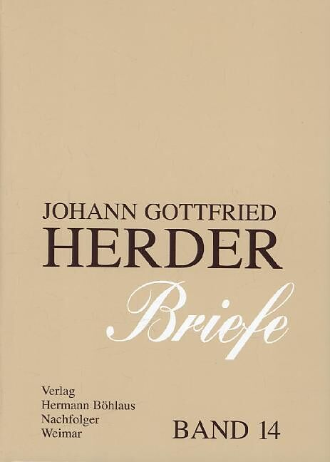 Johann Gottfried Herder. Briefe.